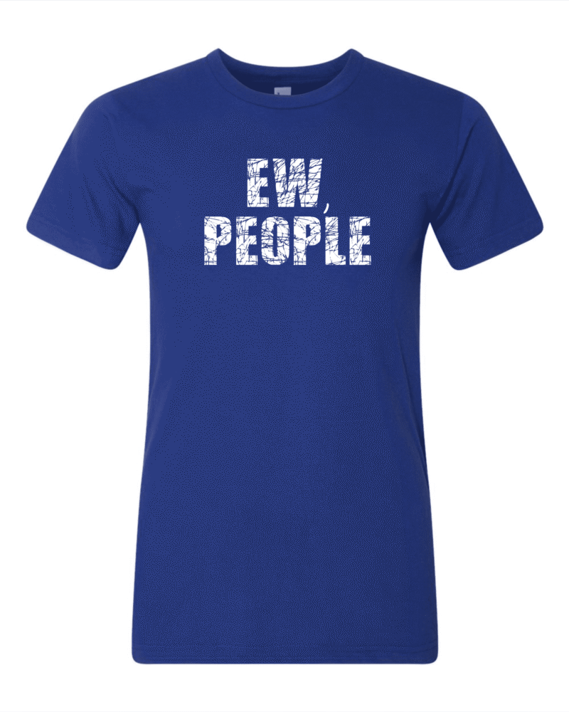 Alternative view of Eww People